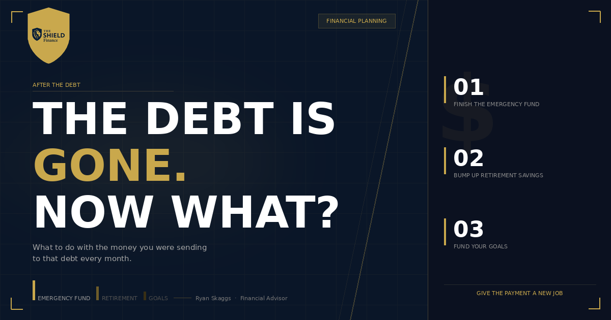 The Debt Is Gone. Now What?